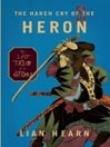 Cover image for The Harsh Cry of the Heron